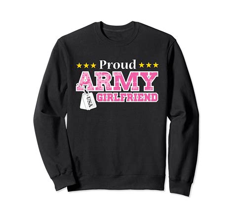 Proud Army Girlfriend Sweatshirt Usa Military Girlfriend Tpt