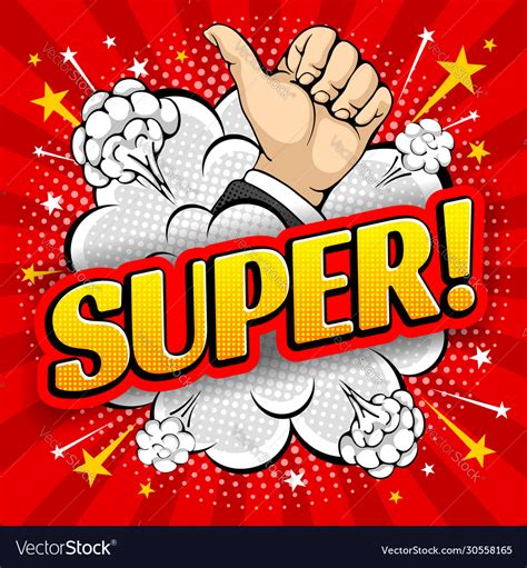 Comic Speech Bubble With Expression Word Super Vector Image