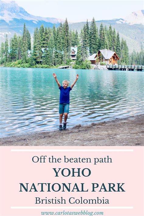 Yoho National Park Is A Hidden Gem Of The Canadian Rockies Located In