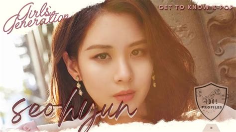 Girls Generation 소녀시대 The Ultimate Fan Guide To Seohyun Aka Seo Ju Hyun 【get To Know K Pop