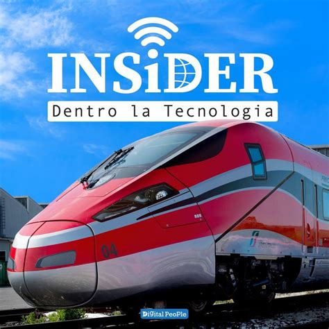 Il Futuro Del Trasporto Ferroviario Insider Dentro La Tecnologia