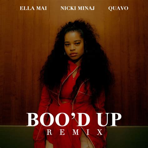 Ella Mai Bood Up Remix Feat Nicki Minaj And Quavo