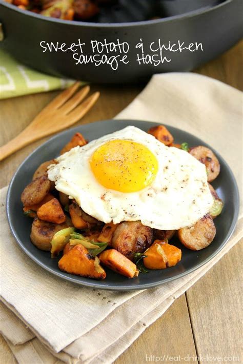 Sweet Potato And Chicken Sausage Hash Eat Drink Love
