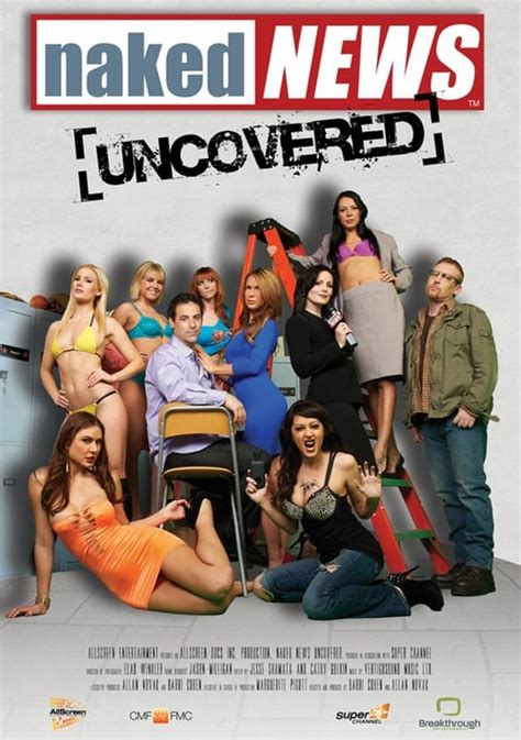 Naked News Uncovered Is Naked News Uncovered On Netflix Netflix TV Series