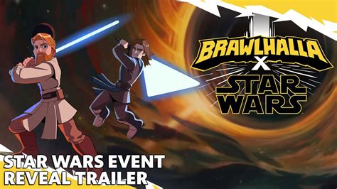 Brawlhalla Star Wars Event Obi Wan And Anakin Reveal Trailer Youtube