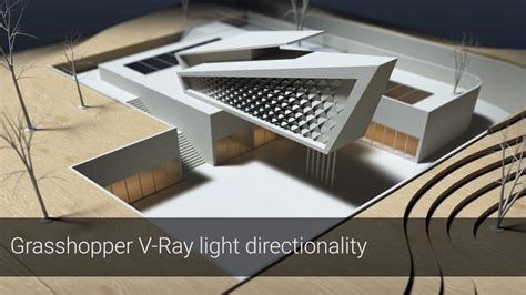 V Ray Next For Rhino Grasshopper V Ray Light Directionality Youtube