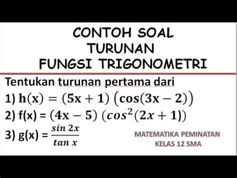 Contoh Soal Turunan Fungsi Trigonometri Mudah Dipahami Part