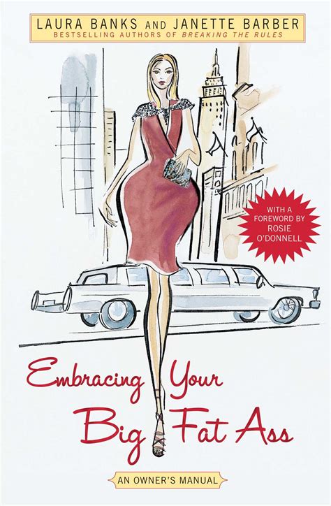 embracing your big fat ass book by laura banks janette barber rosie o donnell official