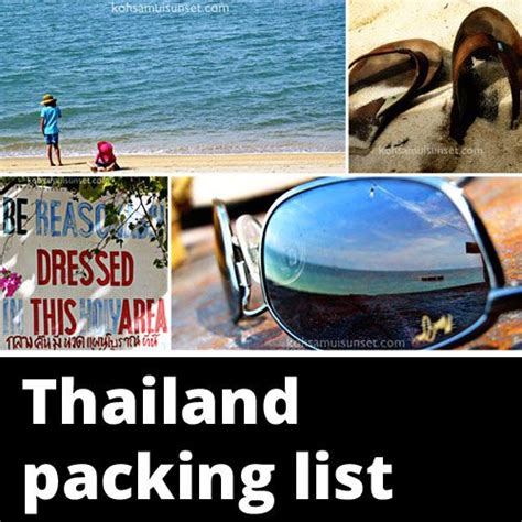 What To Pack For Thailand Clothes Shoes And Gear To Pack For Thailand