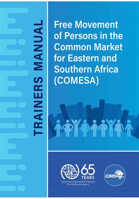Free Movement Of Persons In The Common Market For Eastern And Southern