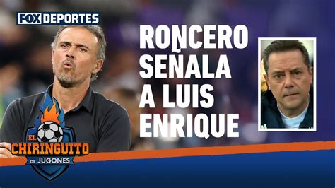 Luis Enrique Culpable El Chiringuito Catar YouTube