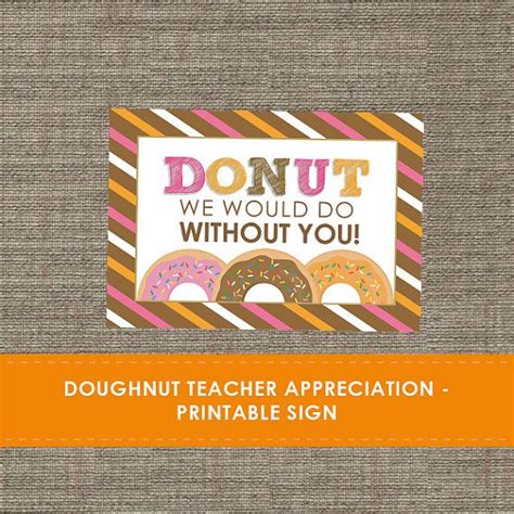 Teacher Appreciation Signs Printable