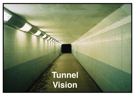 The Strategic Risk Of Tunnel Vision Corporate Compliance Insights