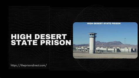 High Desert State Prison The Prison Direct