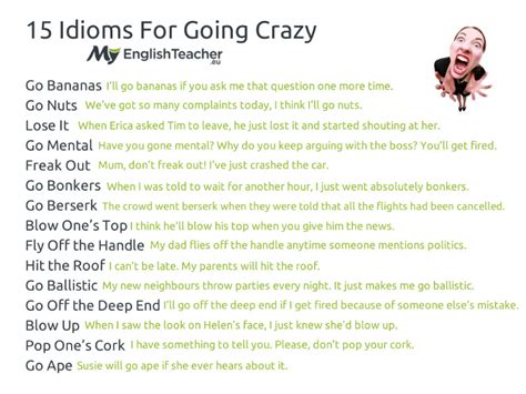 15 Idioms For Going Crazy That Will Help You Go Crazy Other Ways