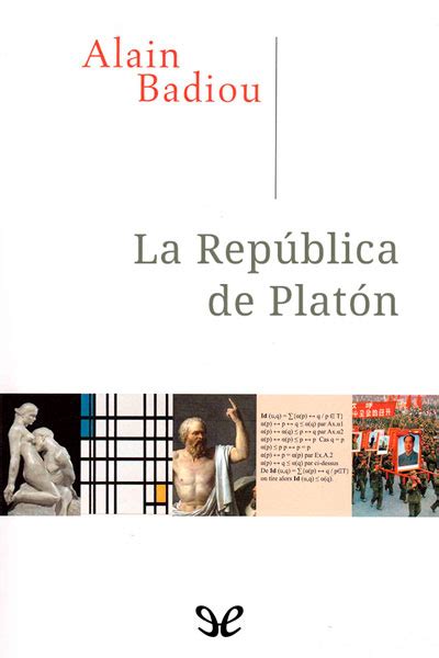 La República De Platón De Alain Badiou En Pdf Mobi Y Epub Gratis