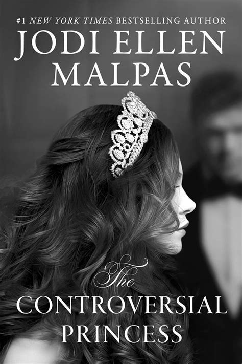 The Controversial Princess By Jodi Ellen Malpas Goodreads