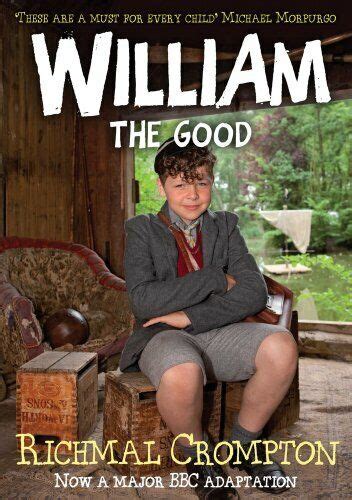 William The Good Just William By Crompton Richmal Book The Fast Free