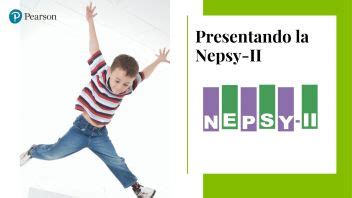 NEPSY II Batería Neuropsicológica infantil II Pearson Clinical