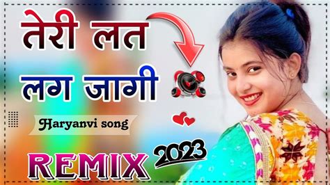 Teri Lat Lag Jayegi Tadpaya Naa Kare Sapna Choudhary New Dance Song Dj Remix Song 2023 Haryanvi