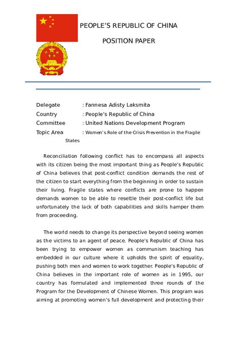 It should include a brief introduction followed by a comprehensive breakdown of the country's position on the topic(s) that are being discussed by each of the committees. (DOC) MUN Position Paper: China in Women's role of Crisis Prevention in Fragile States | Fannesa ...