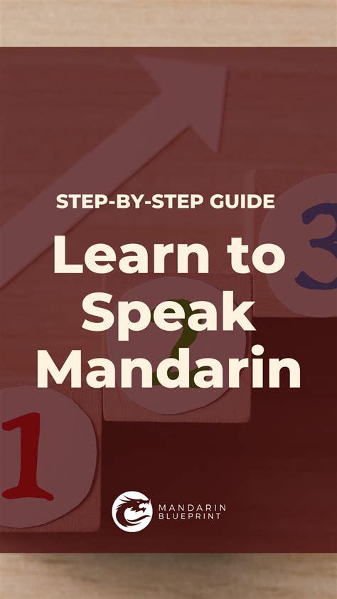 The Right Step By Step Guide To Learn To Speak Mandarin Chinese
