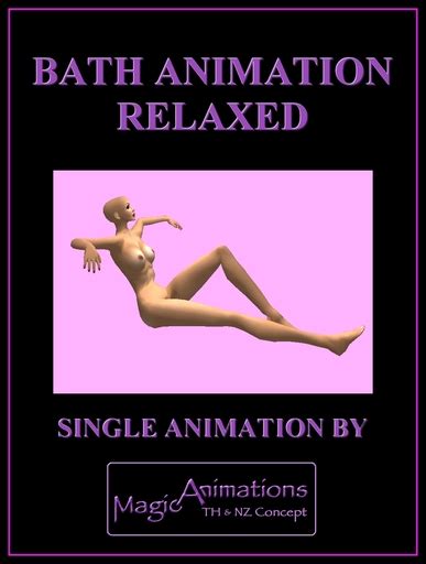 Second Life Marketplace Bath Animation Relaxed By Magic Animations