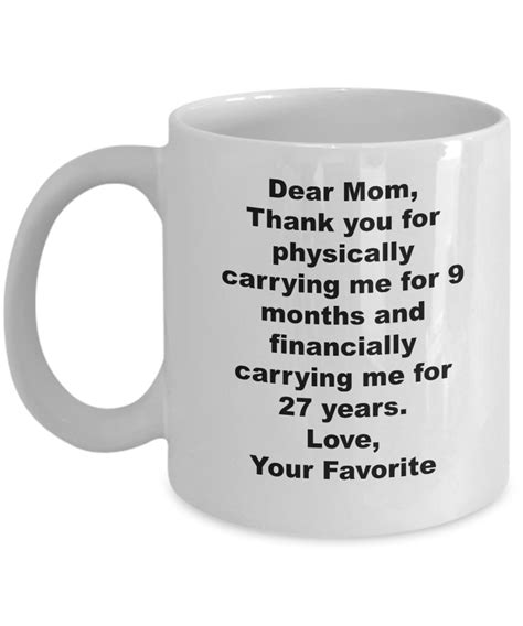 Funny Mothers Day T Coffee Mug Dear Mom Cup Funny Mothers