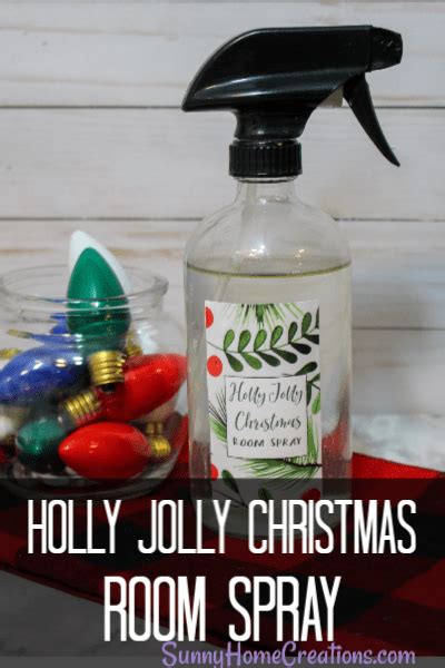 Easy Diy Holly Jolly Christmas Room Spray Christmas Room Spray Room
