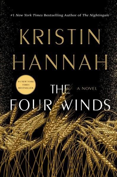 “the Four Winds” By Kristin Hannah Somerset County Library System Of
