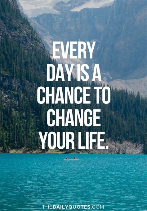 Change Your Life The Daily Quotes Work Quotes Inspirational