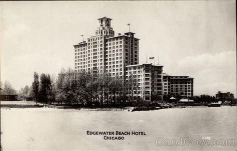 Edgewater Beach Hotel In Chicago Illinois