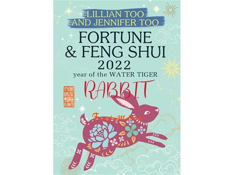 Lillian Toos Fortune And Feng Shui Forecast 2022 For Rabbit Lillian