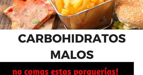 Equipo Alpha Carbohidratos Malos Consejos Para Elegir De Forma