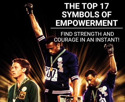 Top 17 Symbols Of Empowering For Your Strength And Courage