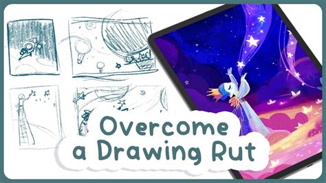 How To Overcome A Drawing Rut My Personal Experiences Youtube
