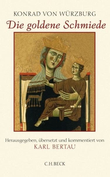 Die Goldene Schmiede Von Konrad Von Würzburg Buch Bücherde