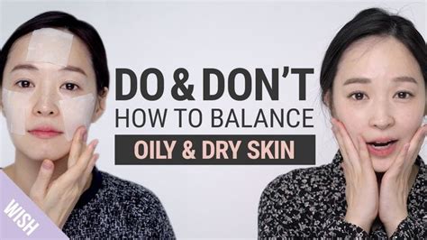 Is Your Skin Both Oily And Dry 5 Basic Skincare Rules For Oily