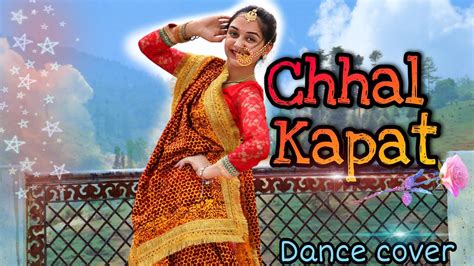 Chhal Kapat Dance Cover By Megha Chaube Latest Garhwali Songs