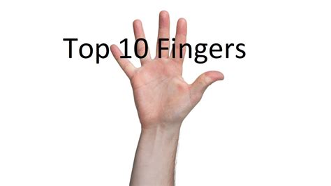 Top 10 Fingers Youtube