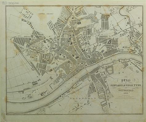 A Plan Of Newcastle Upon Tyne And Gateshead 1841 Newcastl Flickr