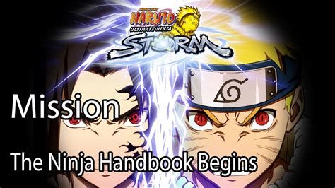 Naruto Ultimate Ninja Storm Mission The Ninja Handbook Begins Youtube