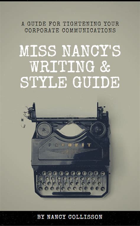 Miss Nancys Writing And Style Guide Lofty Themes Writing Company