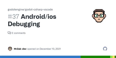 Android Ios Debugging Issue 37 Godotengine Godot Csharp Vscode