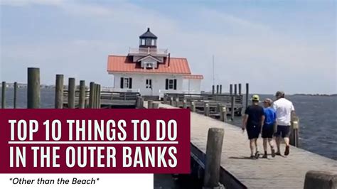 Top Ten Things To Do In The Outer Banks Youtube