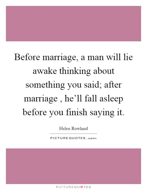 Before Marriage Quotes And Sayings Before Marriage Picture Quotes