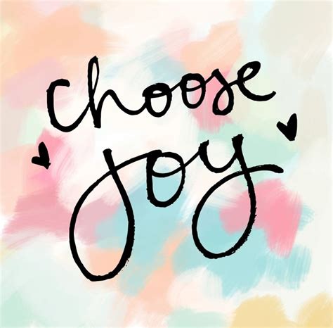 Choose Joy Quotes Vision Board General Quotes Quote Artwork Lord Is
