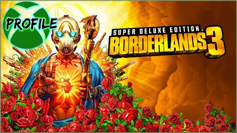 Buy Borderlands 3 Super Deluxe Edition Xbox Oneseries Cheap Choose
