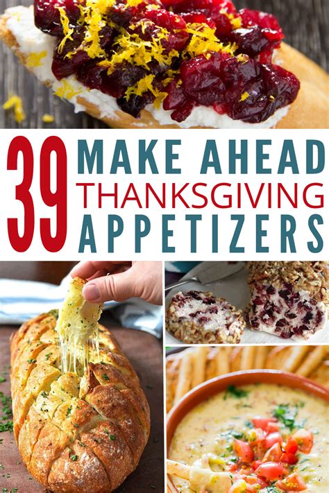 30 Best Make Ahead Thanksgiving Appetizers Best Recipes Ideas And