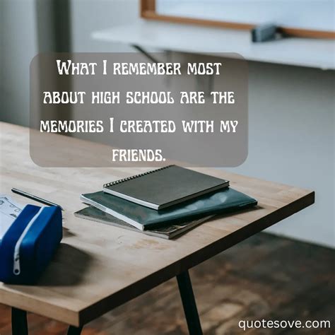 90 Best School Memories Quotes Friends Quotesove